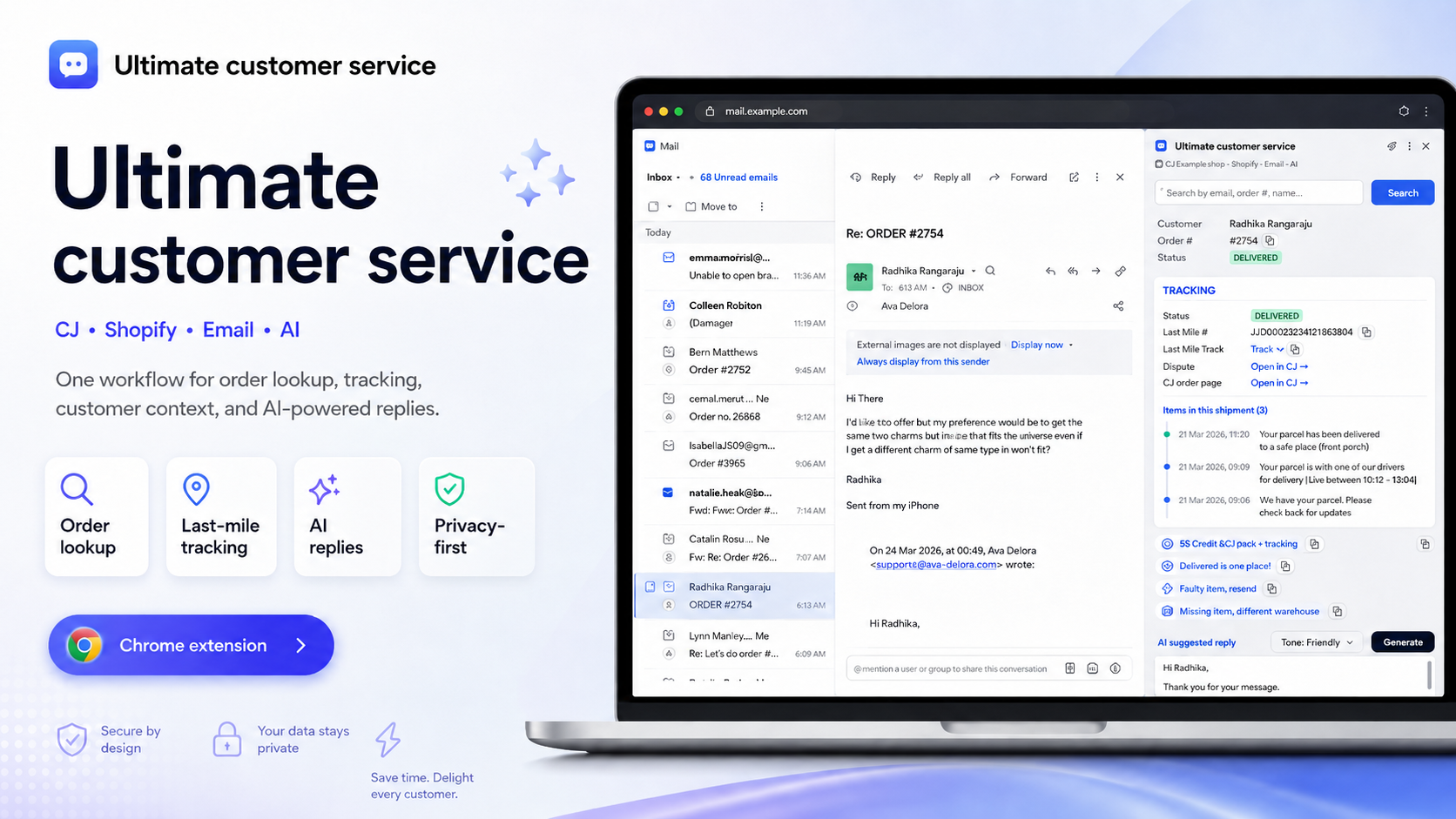 Ultimate customer service Chrome extension side panel with CJ, Shopify, email, and AI